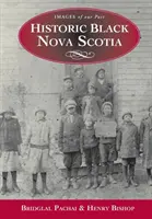 La Nueva Escocia negra histórica - Historic Black Nova Scotia