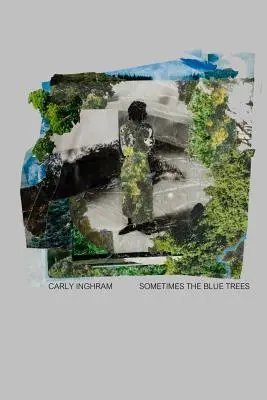 A veces los árboles azules - Sometimes the Blue Trees