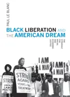 La liberación negra y el sueño americano: La lucha por la justicia racial y económica - Black Liberation and the American Dream: The Struggle for Racial and Economic Justice