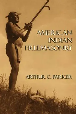 Masonería india americana - American Indian Freemasonry