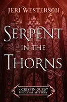 Serpiente en las espinas - Serpent in the Thorns