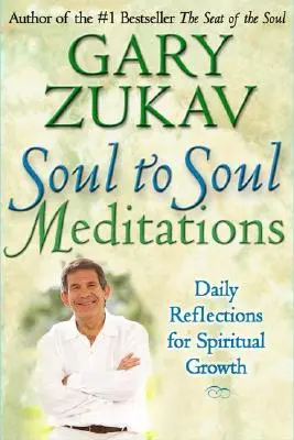 Meditaciones de Alma a Alma: Reflexiones diarias para el crecimiento espiritual - Soul to Soul Meditations: Daily Reflections for Spiritual Growth