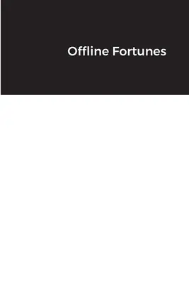 Fortunas Offline - Offline Fortunes