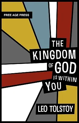 El Reino de Dios está en ti - The Kingdom of God Is Within You