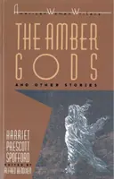 Los dioses de ámbar y otros relatos - The Amber Gods and Other Stories