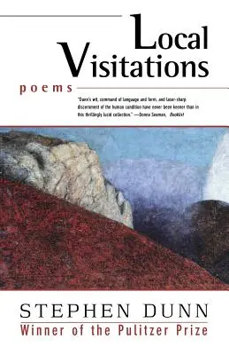 Visitas locales: Poemas - Local Visitations: Poems