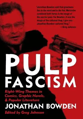 El fascismo de la pulpa - Pulp Fascism