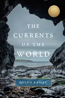 Corrientes del mundo: Poemas - Currents of the World: Poems