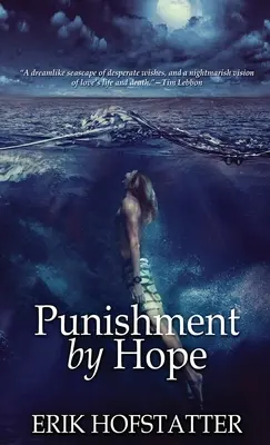 Castigo por la esperanza - Punishment By Hope