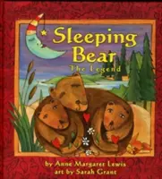 La leyenda de la Osa Durmiente - Sleeping Bear: The Legend