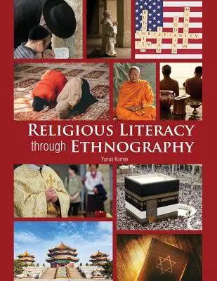 Alfabetización religiosa a través de la etnografía - Religious Literacy Through Ethnography