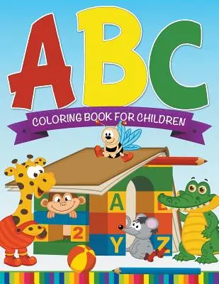 Libro para colorear ABC para niños - ABC Coloring Book For Children