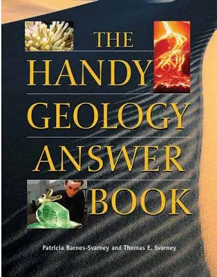 El práctico libro de respuestas sobre geología - The Handy Geology Answer Book