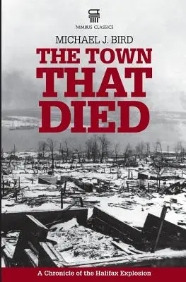 La ciudad que murió - The Town That Died