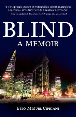 A ciegas: A Memoir - Blind: A Memoir