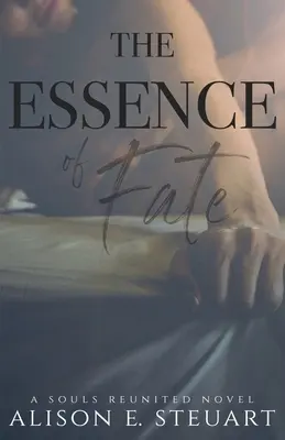 La esencia del destino - The Essence of Fate