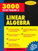 3.000 problemas resueltos de álgebra lineal - 3,000 Solved Problems in Linear Algebra