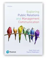 Explorando las relaciones públicas y la comunicación de gestión, 5ª edición - Exploring Public Relations and Management Communication, 5th Edition