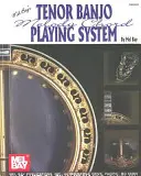 Mel Bay's Tenor Banjo Melody Chord Playing System (Sistema de Melodía y Acordes para Banjo Tenor de Mel Bay) - Mel Bay's Tenor Banjo Melody Chord Playing System