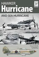 Hawker Hurricane y Sea Hurricane - Hawker Hurricane and Sea Hurricane