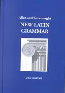 Nueva gramática latina de Allen y Greenough - Allen and Greenough's New Latin Grammar