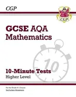 Grade 9-1 GCSE Maths AQA 10-Minute Tests - Higher (incluye respuestas) - Grade 9-1 GCSE Maths AQA 10-Minute Tests - Higher (includes Answers)