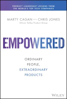 Empoderados: Gente corriente, productos extraordinarios - Empowered: Ordinary People, Extraordinary Products