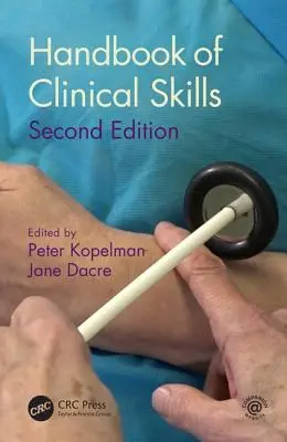 Manual de habilidades clínicas: Segunda edición - Handbook of Clinical Skills: Second Edition