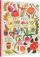 Easy Peasy: Jardinería para niños - Easy Peasy: Gardening for Kids