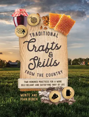 Artesanía tradicional del país - Traditional Crafts and Skills from the Country