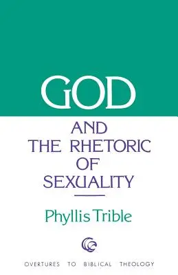 Dios y la retórica de la sexualidad - God and Rhetoric of Sexuality