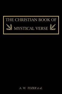 El libro cristiano de versos místicos - The Christian Book of Mystical Verse