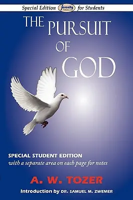 La búsqueda de Dios: Edición especial para estudiantes - The Pursuit of God: Special Student Edition