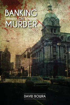 Apostando por el asesinato - Banking on Murder