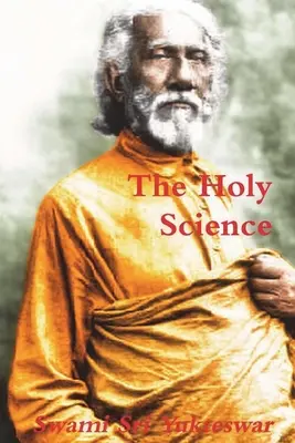 La Ciencia Sagrada - The Holy Science