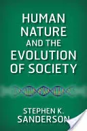 Naturaleza humana y evolución de la sociedad - Human Nature and the Evolution of Society