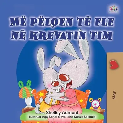 Me encanta dormir en mi cama (Libro infantil en albanés) - I Love to Sleep in My Own Bed (Albanian Children's Book)