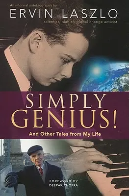 Simplemente genial: Y otras historias de mi vida - Simply Genius!: And Other Tales from My Life