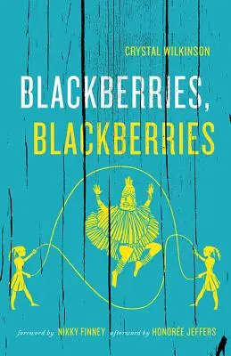 Moras, moras - Blackberries, Blackberries