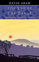 Eye of the Eagle, The - Meditaciones sobre el himno 