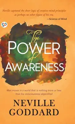 El poder de la conciencia - The Power of Awareness