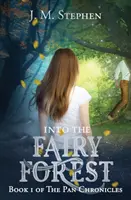 En el bosque de las hadas - Into the Fairy Forest