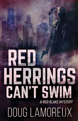 Los arenques rojos no saben nadar - Red Herrings Can't Swim