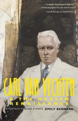 Carl Van Vechten y el Renacimiento de Harlem: Un retrato en blanco y negro - Carl Van Vechten and the Harlem Renaissance: A Portrait in Black and White