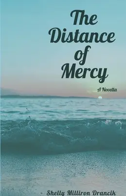 La distancia de la misericordia - The Distance of Mercy