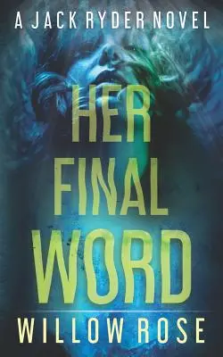 Su última palabra - Her Final Word