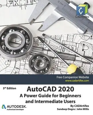 AutoCAD 2020: Una guía para principiantes y usuarios intermedios - AutoCAD 2020: A Power Guide for Beginners and Intermediate Users