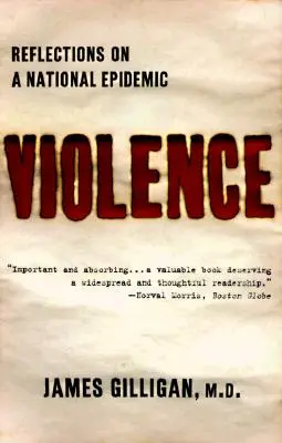 La violencia: Reflexiones sobre una epidemia nacional - Violence: Reflections on a National Epidemic