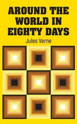 La vuelta al mundo en ochenta días - Around the World in Eighty Days