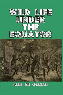 Vida salvaje bajo el Ecuador - Wild Life Under the Equator